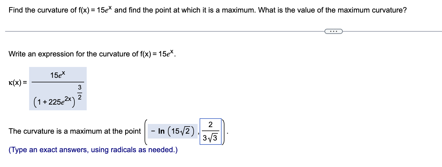 Find the curvature o f f ( x ) = 1 5 e x and find