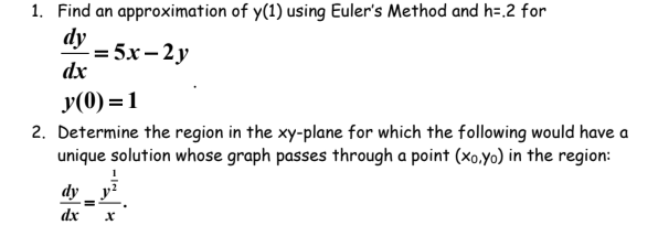 Find a n approximation o f y ( 1 ) using Euler's