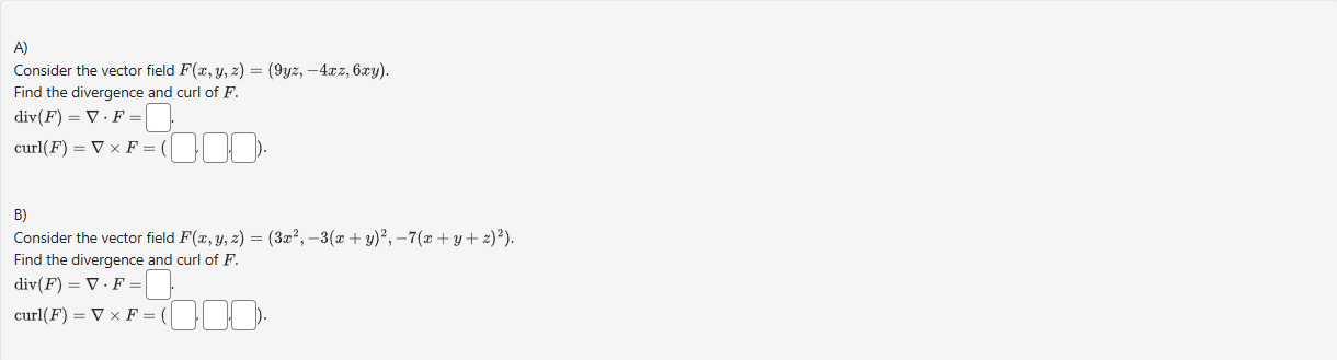 A F ( x , y , z ) = ( 9 y z , - 4 x z , 6 x y ) .