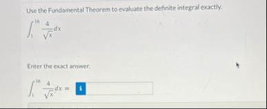 Use the Fundamental Theorem to evaluate the