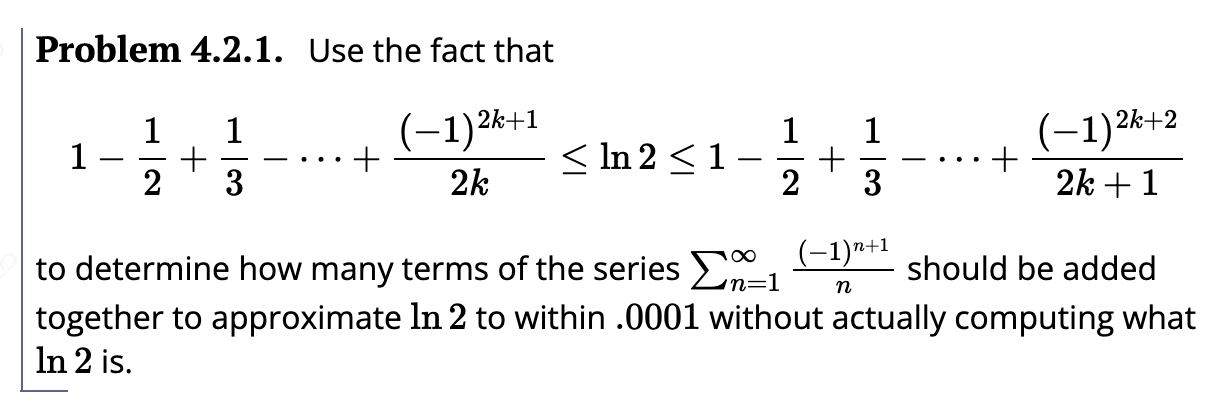 Problem 4 . 2 . 1 . Use the fact that 1 - ( 1 ) /