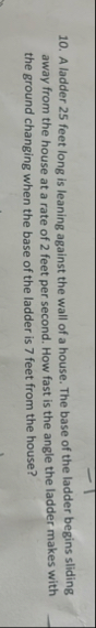 A ladder 2 5 feet long is leaning against the