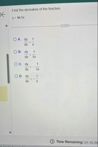 Find the derivative of the function. y = l n 5 x