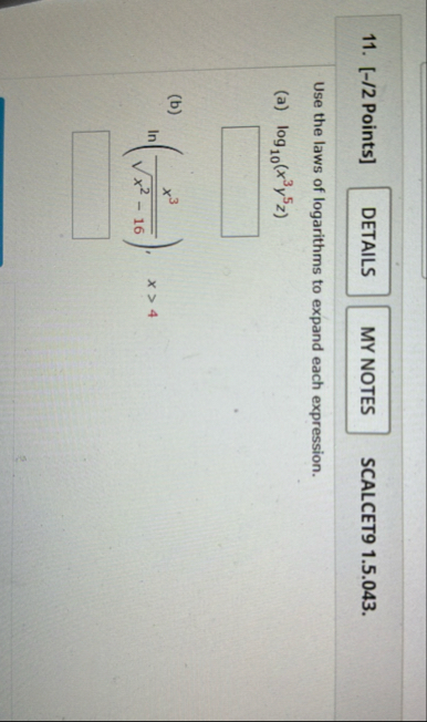 [ - / 2 Points ] SCALCET 9 1 . 5 . 0 4 3 . Use