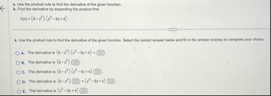 Use the product nule to find the derivative of
