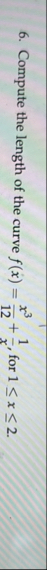 Compute the length of the curve f ( x ) = x 3 1 2