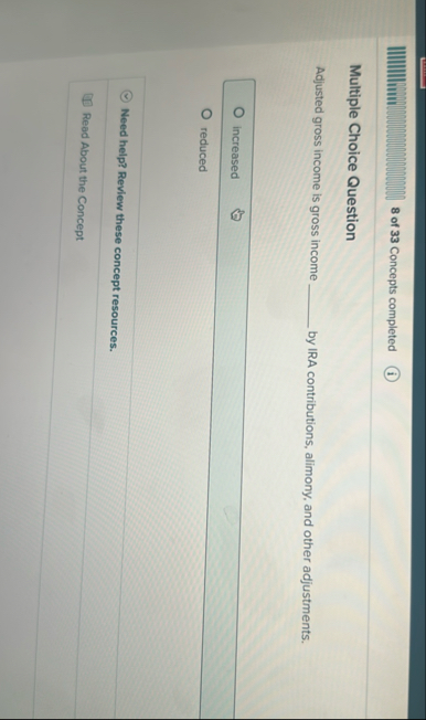 8 of 3 3 Concepts completed Multiple Choice