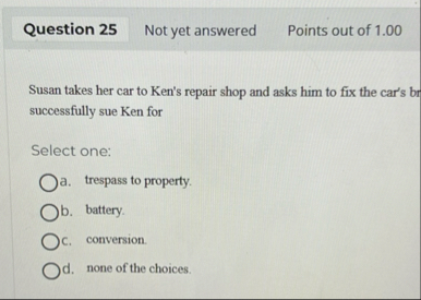 Question 2 5 Not yet answered Points out of 1 . 0