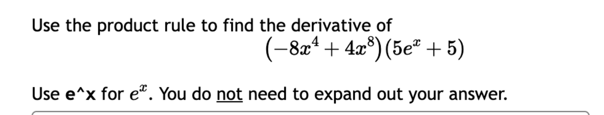 Use the product rule t o find the derivative o f