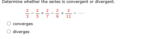 Determine whether the series i s convergent o r