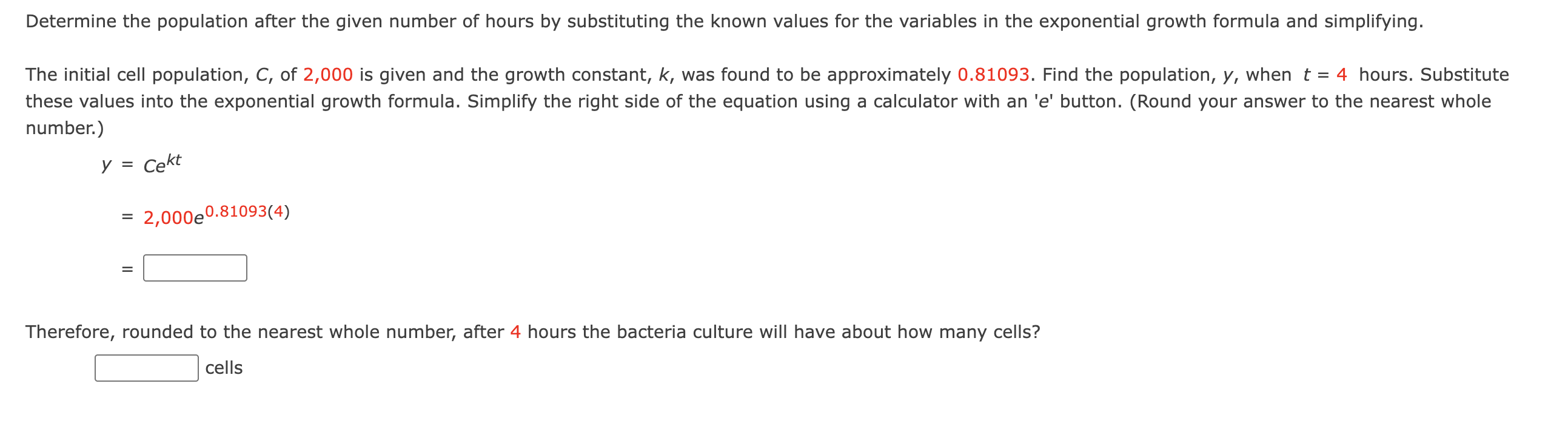 Determine the population after the given number o