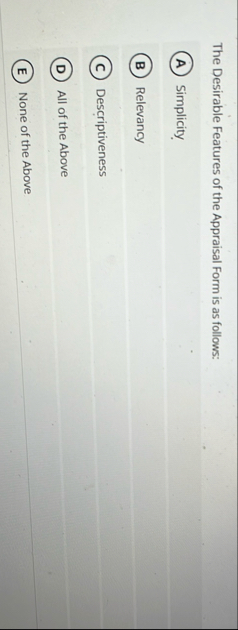 The Desirable Features of the Appraisal Form is