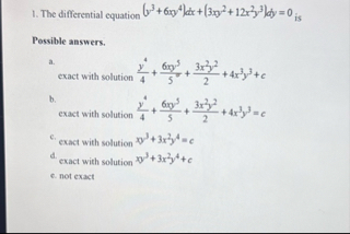 The differential equation ( y 3 6 x y 4 ) d x ( 3