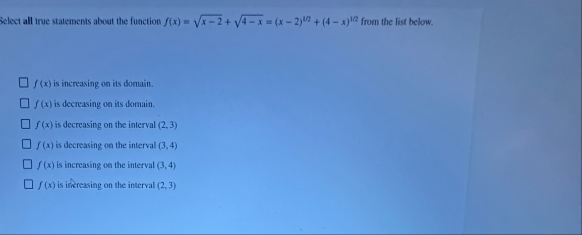 Select all true statements about the function f (