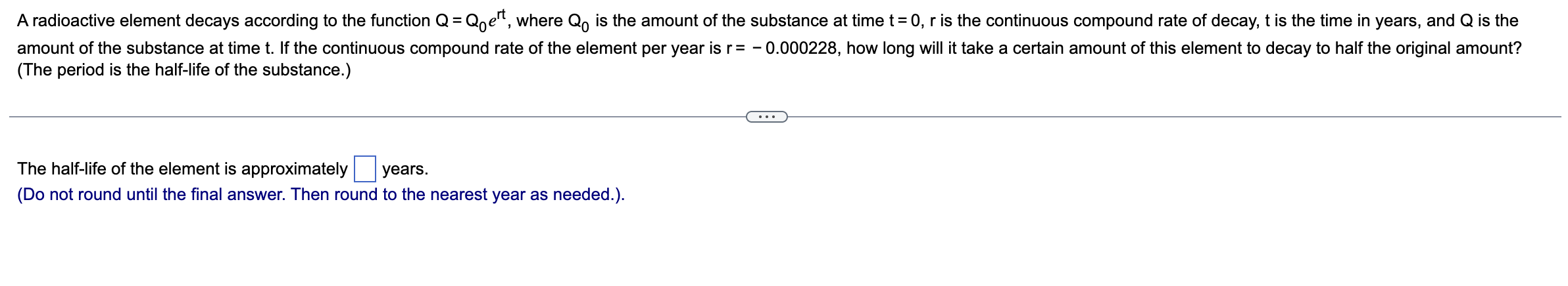 A radioactive element decays according to the