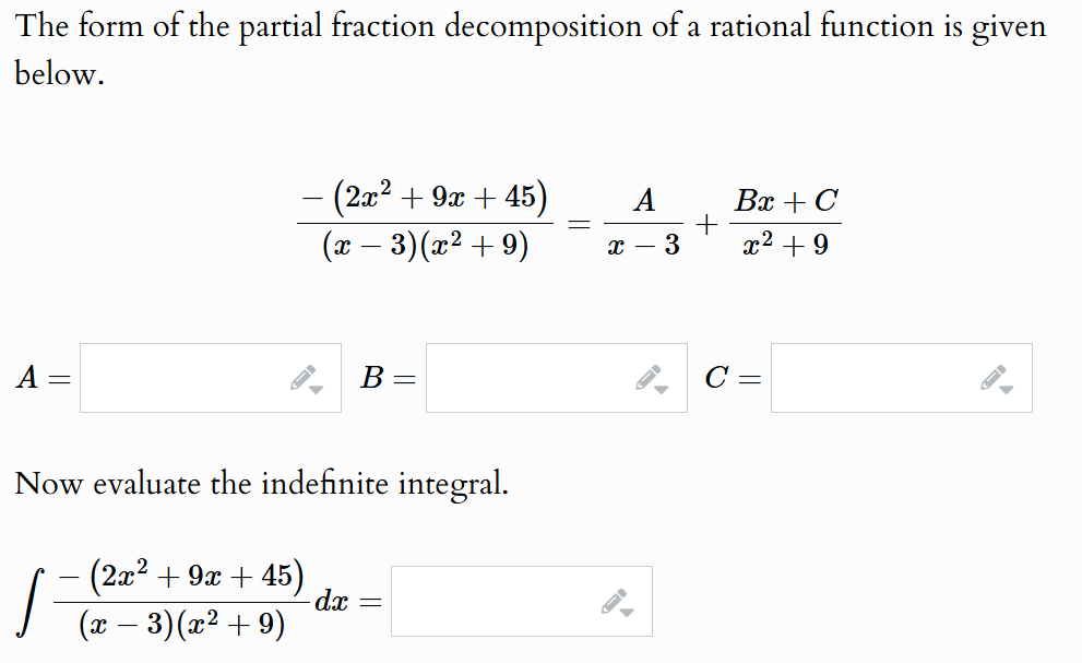 The form o f the partial fraction decomposition o
