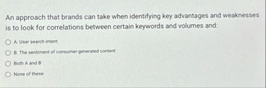 An approach that brands can take when identifying