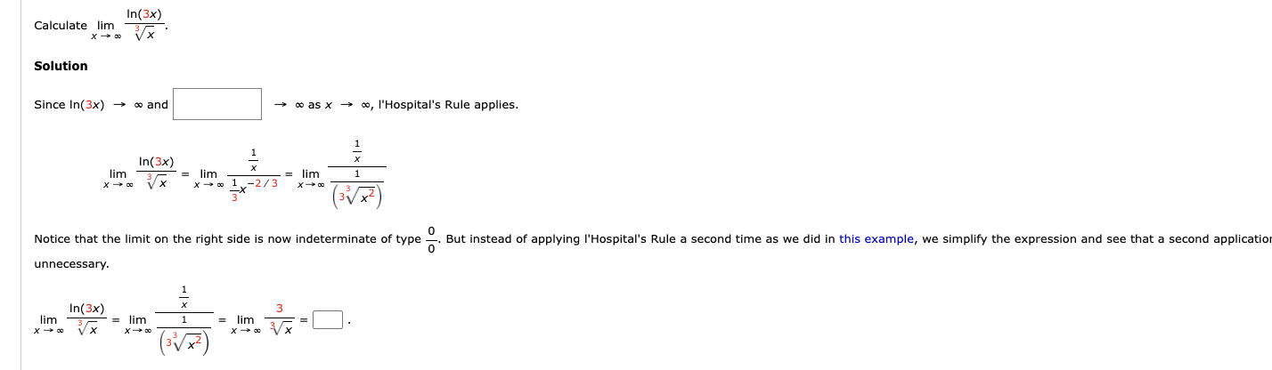 Calculate lim x l n ( 3 x ) x 3 Solution Since l