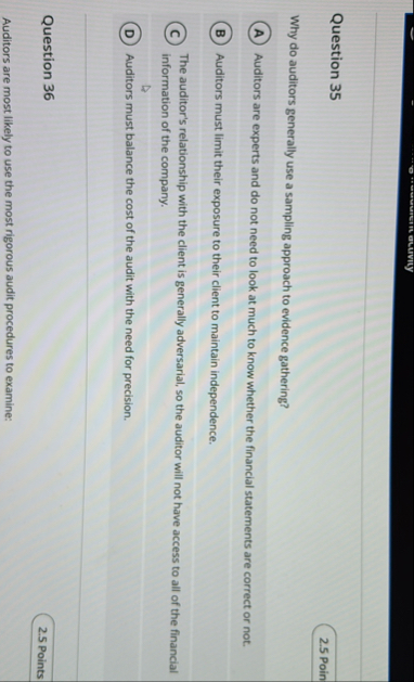 Question 3 5 Why do auditors generally use a