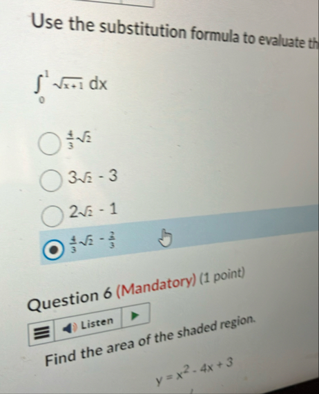 Use the substitution formula to evaluate th 0 1 x