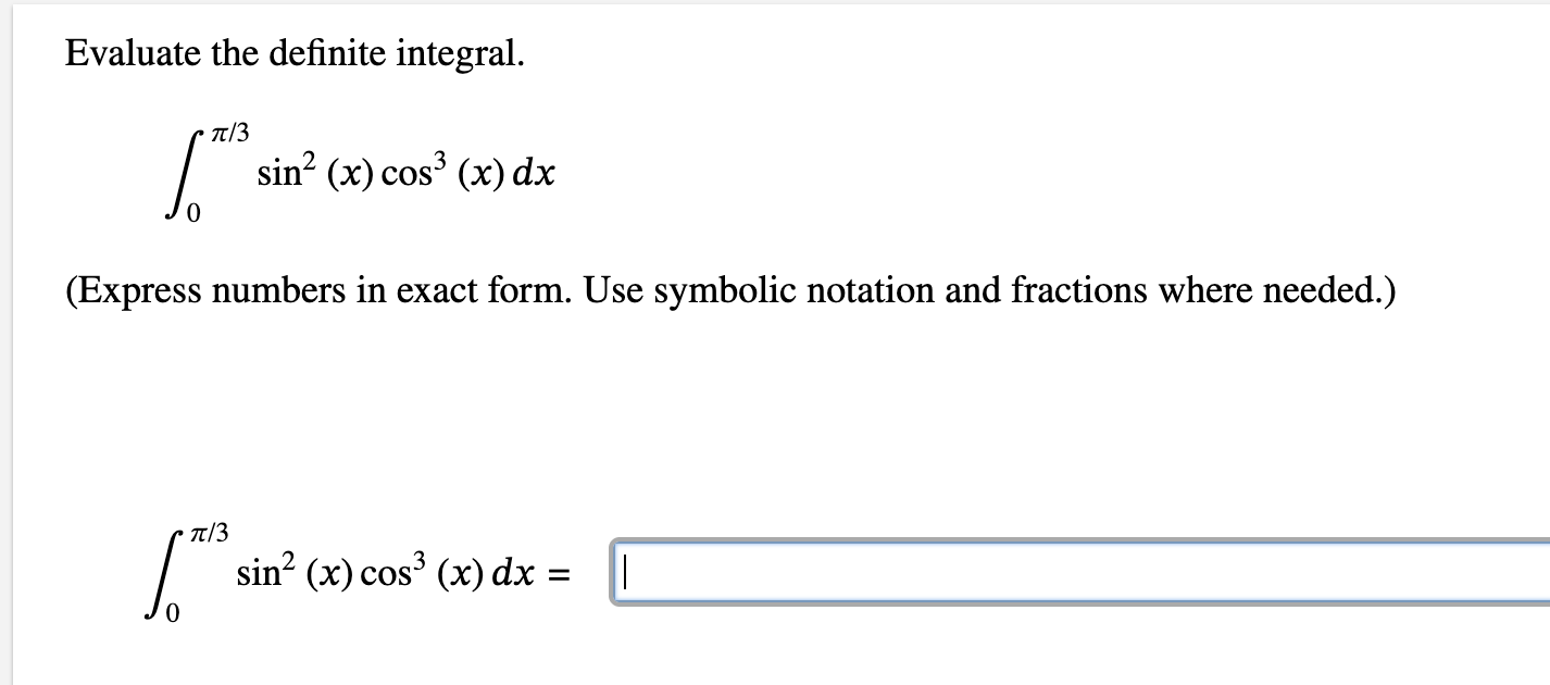 Evaluate the definite integral. 0 3 s i n 2 ( x )