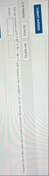 [ - / 4 Points ] Take the derivative of ( x y ) 3