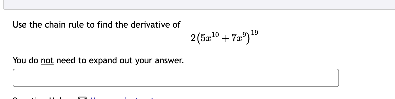 Use the chain rule t o find the derivative o f 2