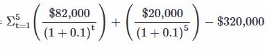 = t = 1 5 ( $ 8 2 , 0 0 0 ( 1 + 0 . 1 ) t ) + ( $