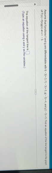 Assume that functions f and g are differentiable