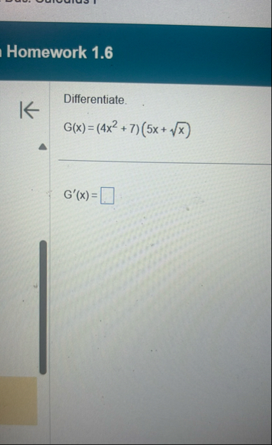 Homework 1 . 6 Differentiate. G ( x ) = ( 4 x 2 7