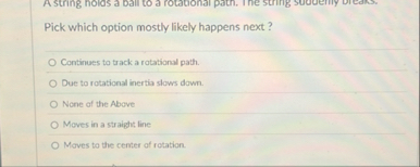 Pick which option mostly likely happens next ?