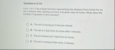 Question 8 of 2 5 Let y = 4 t 2 be a linear