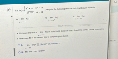 Compute the following limbs or state that they do