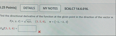 5 . 2 5 Points ] SCALC 7 1 4 . 6 . 0 1 6 . Find