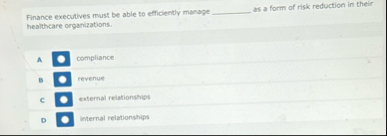 Finance executives must be able to efficiently