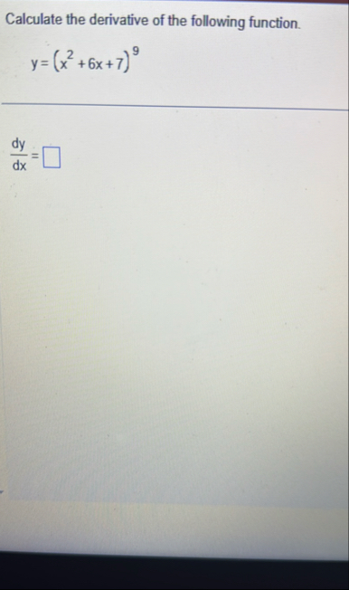 Calculate the derivative of the following