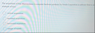 The acquisition of Sun Microsystems ( a computer