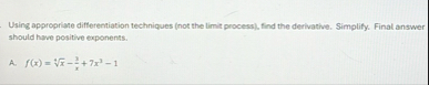 Using appropriate differentiation techniques (