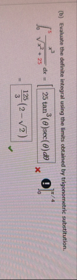 ( b ) Evaluate the definite integral using the