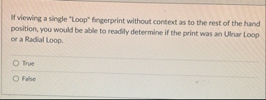 If viewing a single "Loop" fingerprint without