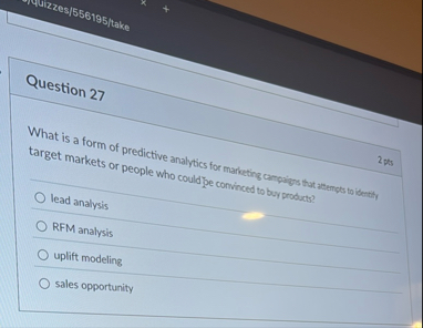 Question 2 7 What is a form of predictive