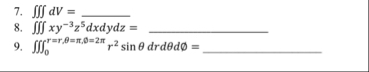 d V = x y - 3 z 5 d x d y d z = q , 0 r = r , = ,