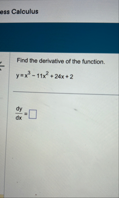 ess Calculus Find the derivative of the function.