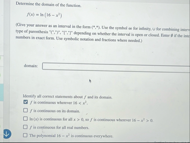 Determine the domain of the function. f ( x ) = l