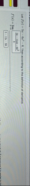 Let f ( x ) = 5 x - 6 x 2 - 6 . Then according to