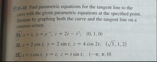 8 3 1 - 3 3 Find parametric equations for the