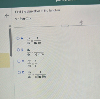 Find the derivative of the function. y = l o g (