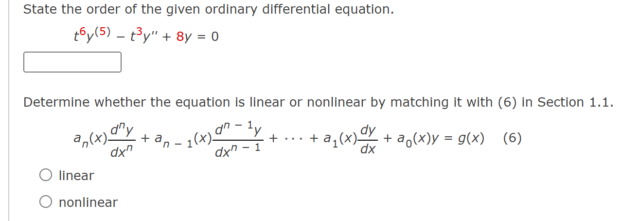 State the order o f the given ordinary