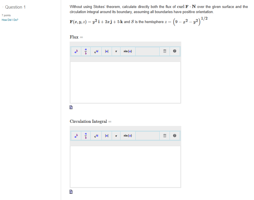 Question 1 Without using Stokes' theorem,