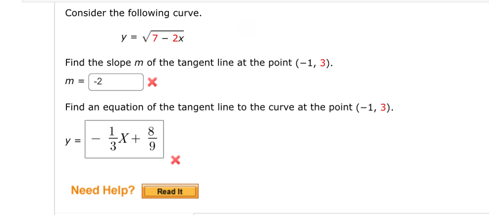 Consider the following curve. y = 7 - 2 x 2 Find
